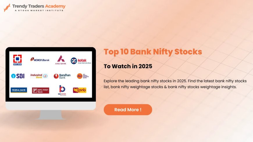 Top 10 Bank Nifty Stocks List to Watch in 2025