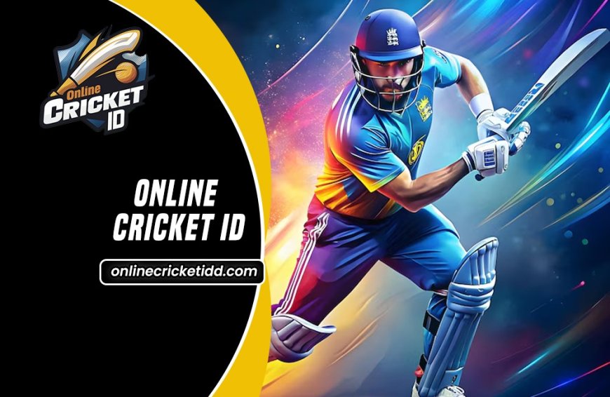 Online Cricket ID: Online Cricket ID Choose the online cricket ID platform