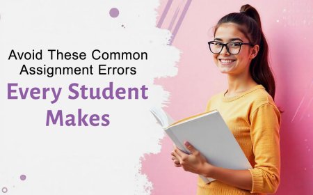 Top 10 Mistakes Students Make in Assignments and How to Avoid Them