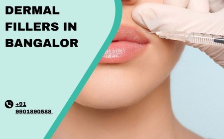 How Much Dermal Fillers Cost in Bangalore?