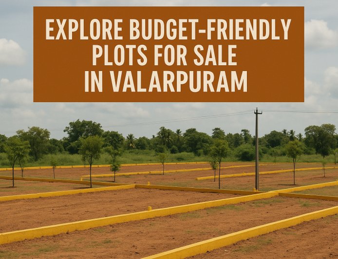 Explore Budget-Friendly Plots for Sale in Valarpuram