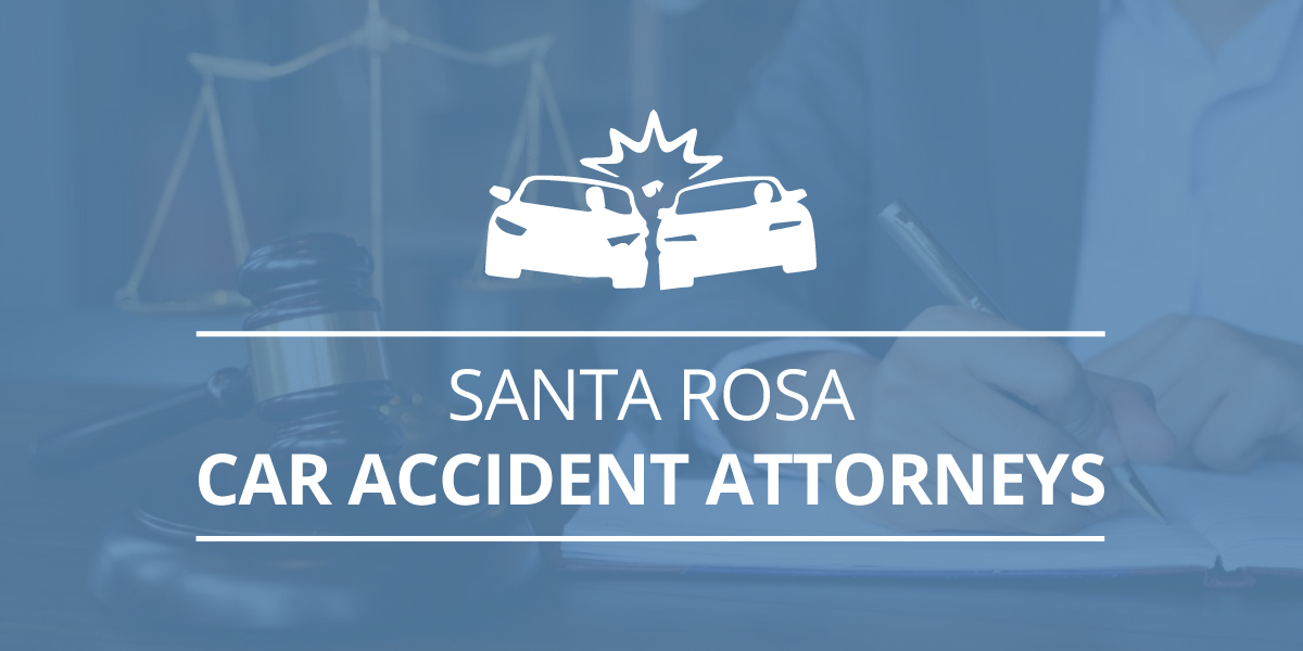 Where Can You Find a Car Accident Attorney Santa Rosa CA