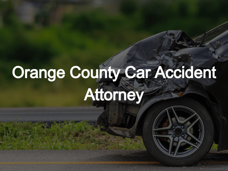 How to Find the Right Car Accident Lawyer Orange County CA